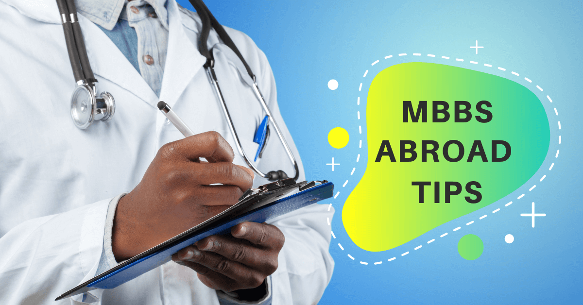 MBBS Abroad Tips