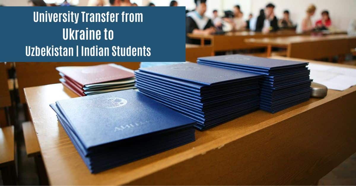 University Transfer From Ukraine To Uzbekistan Indian Students