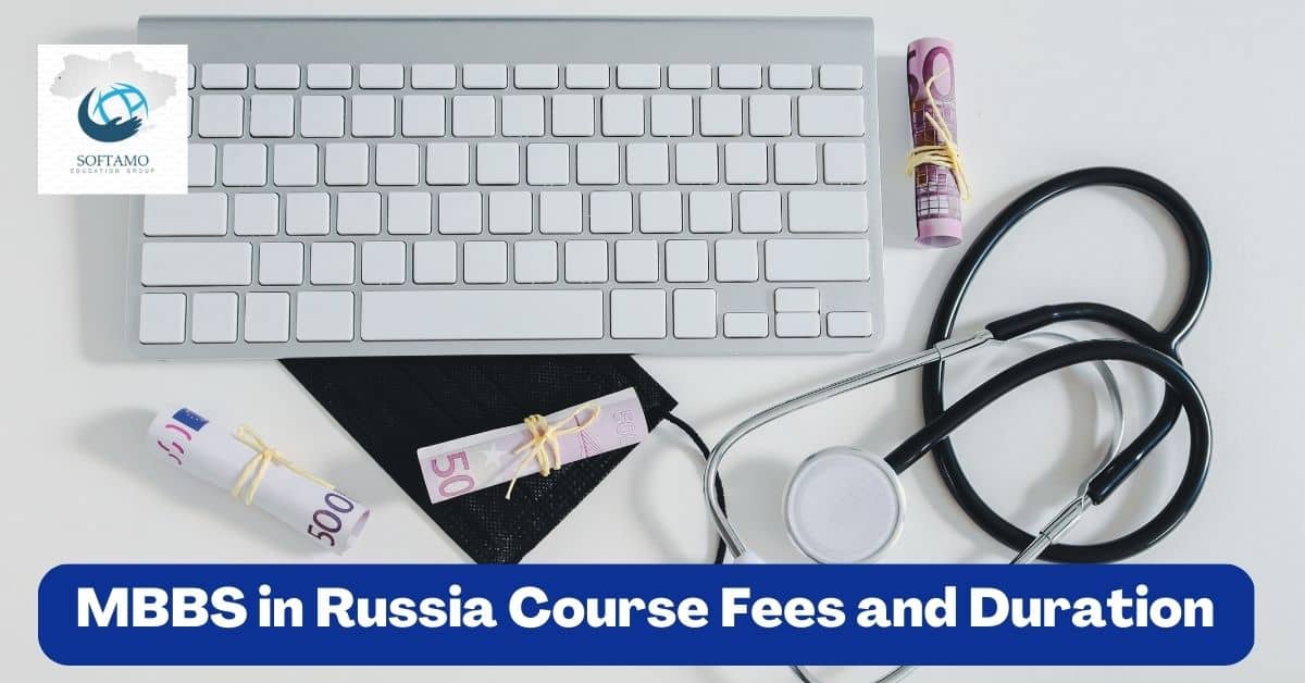 MBBS In Russia Course Fees And Duration