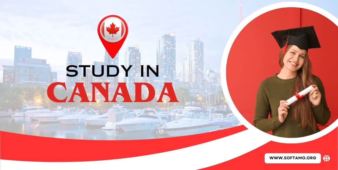 Study in Canada : Softamo Education Group
